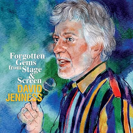 David Jenness: Forgotten Gems of Stage and Screen