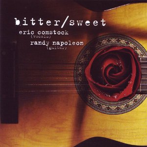 Eric Comstock: Bitter/Sweet