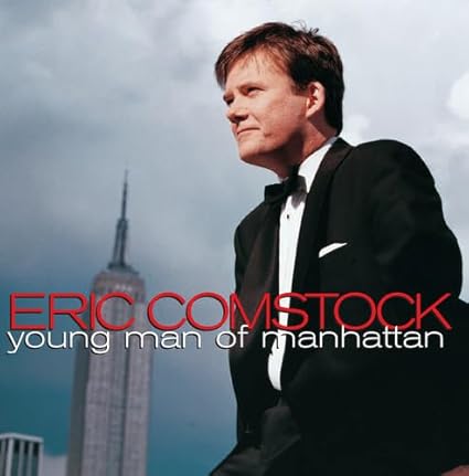 Eric Comstock: Young Man of Manhattan