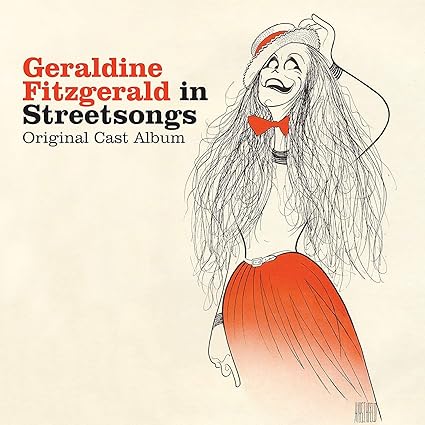 Geraldine Fitzgerald: Streetsongs: Original Cast Album