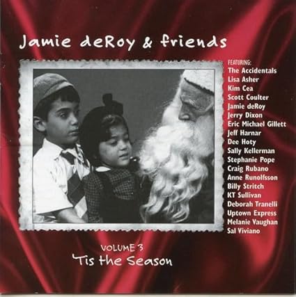 Jaime DeRoy and Friends Volume 3 - The Child In Me
