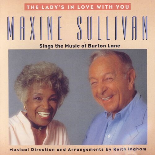 Maxine Sullivan: The Lady's In Love With You