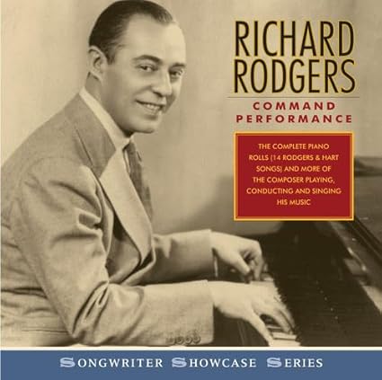 Richard Rodgers: Command Performance