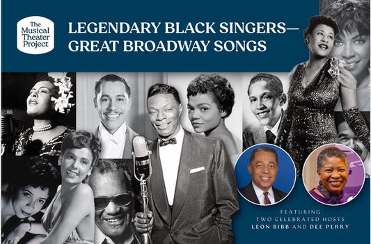 Legendary Black Singers – Great Broadway Songs with Dee Perry (April 26)